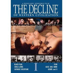 The Decline of Western Civilization  DVD